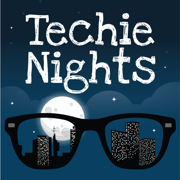 Techie Nights